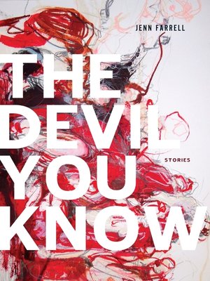 cover image of The Devil You Know